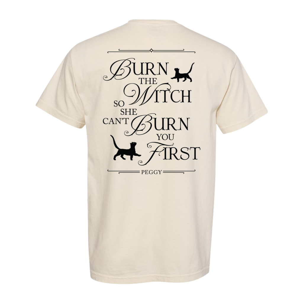Burn The Witch Tee *Limited Edition*